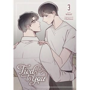 Tied to You, Vol. 3 -- What